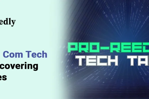 Tech Tales Pro-Reed