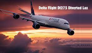 The Story of Delta Flight DL275’s Diversion to LAX